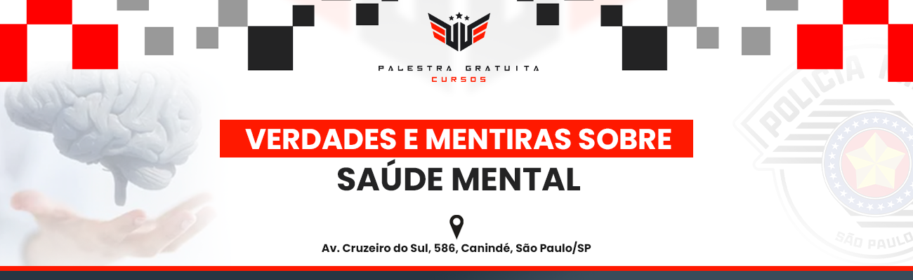 MITOS E VERDADES SOBRE SAÚDE MENTAL