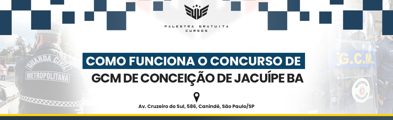 COMO FUNCIONA O CONCURSO DE GCM DE CONCEIÇÃO DE JACUÍPE BA